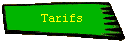 Tarifs